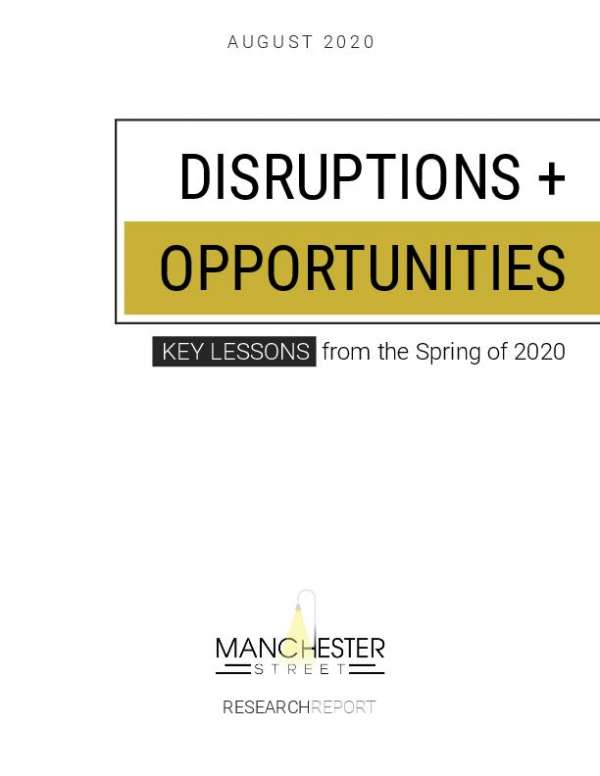 Disruptions + Opportunities: Key Lessons from the Spring of 2020